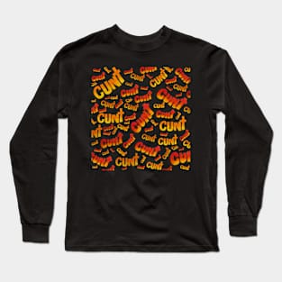 CUNT Long Sleeve T-Shirt